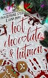 Hot Chocolate & Hitmen Book cover for Hot Chocolate & Hitmen