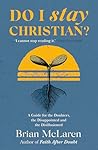 Do I Stay Christi...