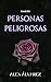 Personas peligrosas: Reedición