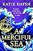 A Merciful Sea (Nightingale & Courtney, #3)