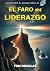 El faro del liderazgo: Ilum...