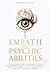 Empath and Psychic Abilities by Sanyana Alaina