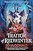 Gollancz Traitor of Redwinter The Redwinter Chronicles Book Two.