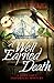 A Well-Earned Death by L.C. Tyler