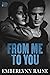 From Me to You (Four Foxes #1)