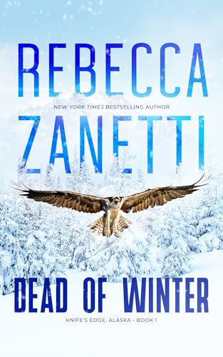 Dead of Winter (Knife's Edge, Alaska #1)