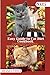 Easy Guide to Cat Diet Cook...