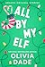 All by My Elf (Under the Mi...