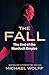 The Fall: The End of the Mu...