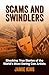 Scams and Swindlers: Shocki...