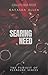 Searing Need (The Pursuit o...