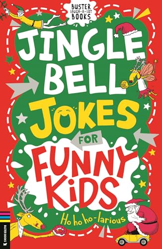 Buster Books Jingle Bell Jokes for Funny Kids (Buster Laugh-a-lot Books).