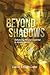 Beyond Shadows by Lucia S Kujjo Lako