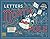 Letters from the North Pole: With Five Letters to Pull Out and Read