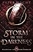 Storm in the Darkness by Peter Wacht