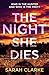 The Night She Dies