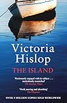 Headline Review The Island The million-copy Number One bestse... by Victoria Hislop