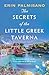 Headline Accent The Secrets of the Little Greek Taverna The most deliciously charming story youll read this Summer.