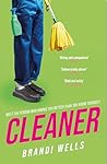 Wildfire Cleaner A biting workplace satire - for fans of Otte... by Brandi Wells