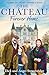The Chateau - Forever Home