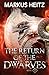 The Return of the Dwarves Book 1