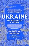 Ukraine: The Forg...