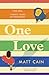 One Love: a brand new uplifting love story from the author of The Secret Life of Albert Entwistle