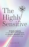 The Highly Sensit...