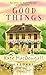 Good Things