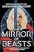 The Mirror of Beasts (Silver in the Bone, #2)
