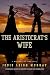 The Aristocrat's Wife