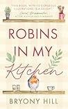 Robins in My Kitc...