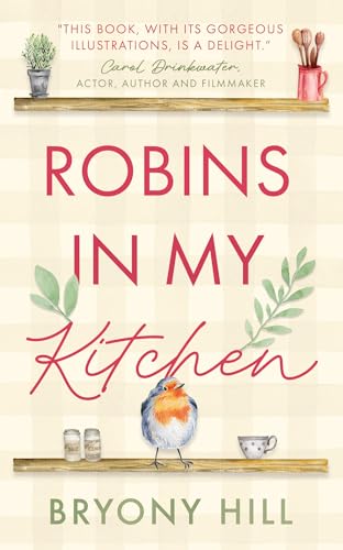 Robins in My Kitchen. (Paperback)
