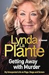 Getting Away with Murder: My Unexpected Life on Page, Stage and Screen