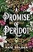 A Promise of Peridot (The Sacred Stones, #2)