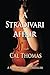 A Stradivari Affair: A Kyle McBride Thriller (Kyle McBride Thrillers)