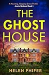 The Ghost House