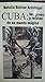 Cuba: Imágenes y relatos de un mundo mágico
