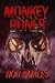 Monkey Bones