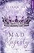 Mad Majesty (Majesty,#1)