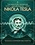 The inventions, researches and writings of Nikola Tesla by Th... by Nicola Tesla