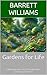 Gardens for Life: Cultivati...