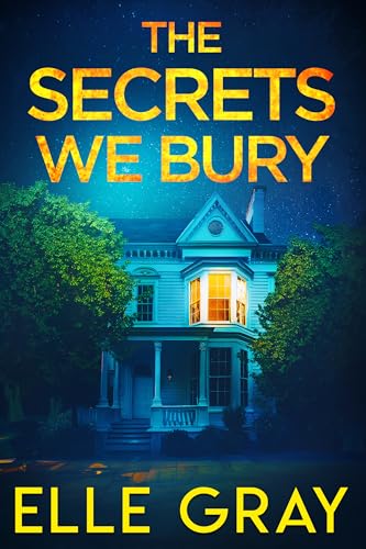 The Secrets We Bury (A Chesapeake Valley Mystery Book 3)