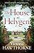 The House at Helygen by Victoria Hawthorne