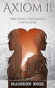 Axiom II
