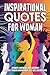 Inspirational Quotes for Wo...