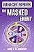 The Masked Enemy