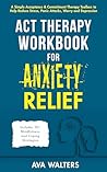 ACT Therapy Workb...