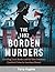 The 1892 Borden Murders (New updated edition  by Terry Hughes