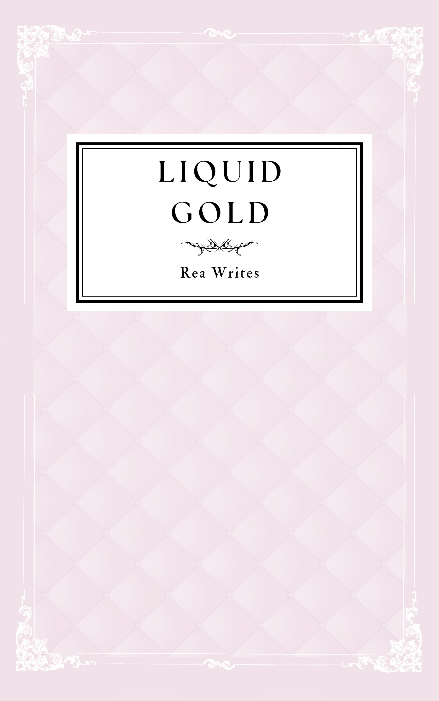 Liquid Gold
